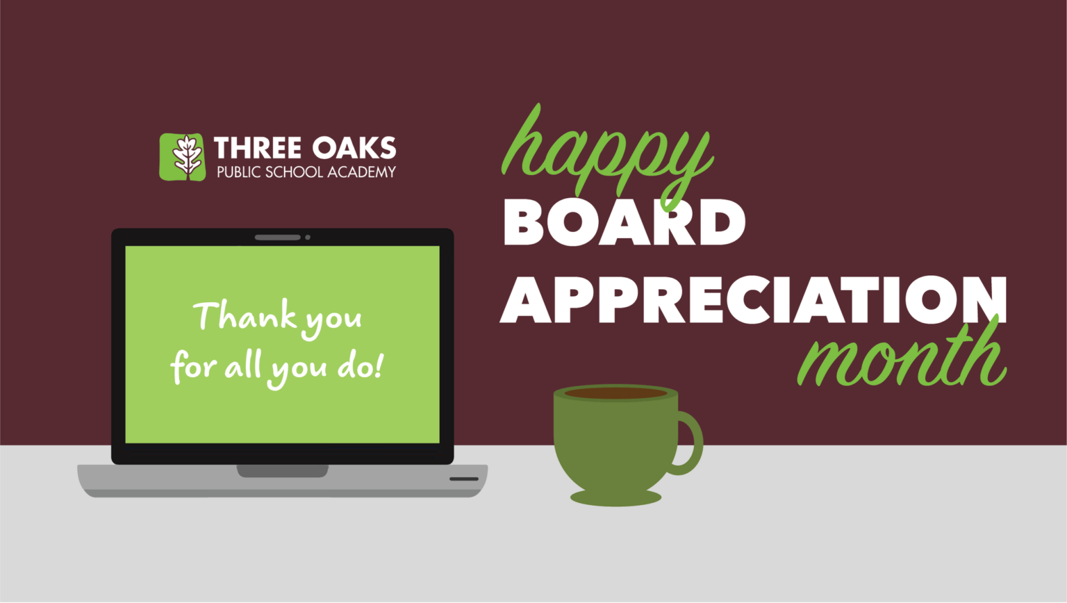 Board Appreciation Month at Three Oaks Public School Academy Three Oaks School